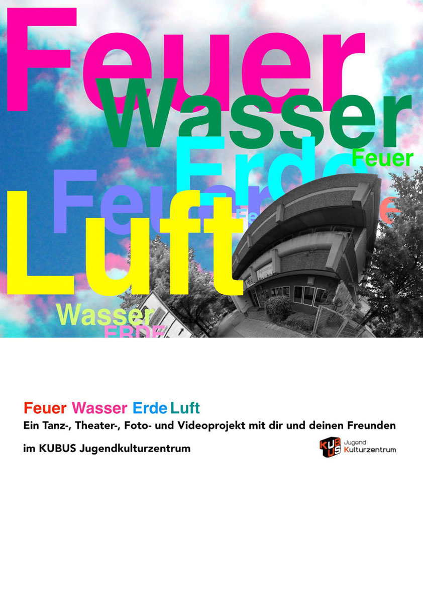 Theaterprojekt: Feuer Wasser Erde Luft